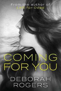 Cover image for Coming for you