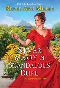 Cover image for Never Marry a Scandalous Duke