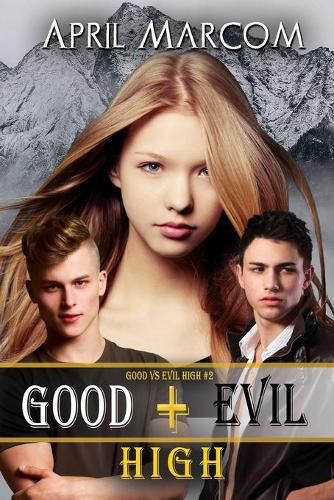 Cover image for Good + Evil High