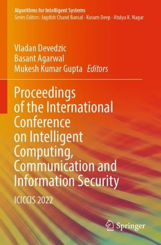 Cover image for Proceedings of the International Conference on Intelligent Computing, Communication and Information Security