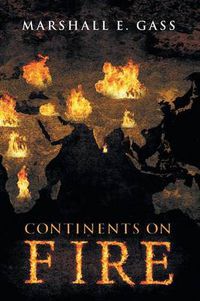 Cover image for Continents on Fire