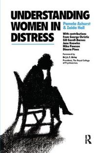 Cover image for Understanding Women in Distress