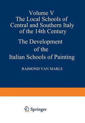 Cover image for The Development of the Italian Schools of Painting: Volume V