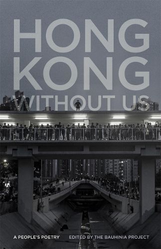 Cover image for Hong Kong without Us: A People's Poetry