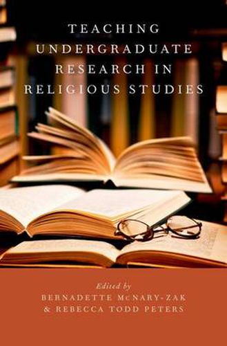 Cover image for Teaching Undergraduate Research in Religious Studies