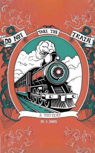 Cover image for Do Not Take the Train