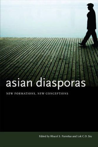Cover image for Asian Diasporas: New Formations, New Conceptions