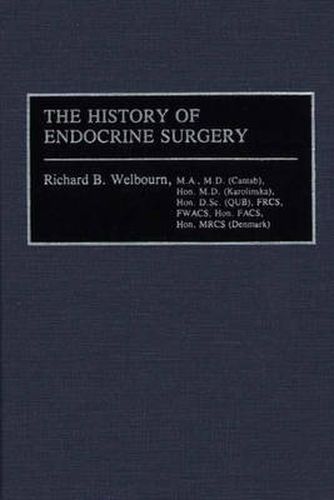 Cover image for The History of Endocrine Surgery
