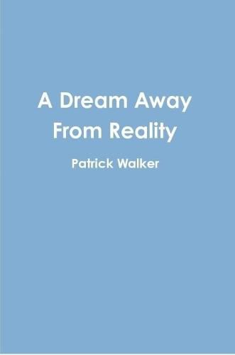 Cover image for A Dream Away From Reality