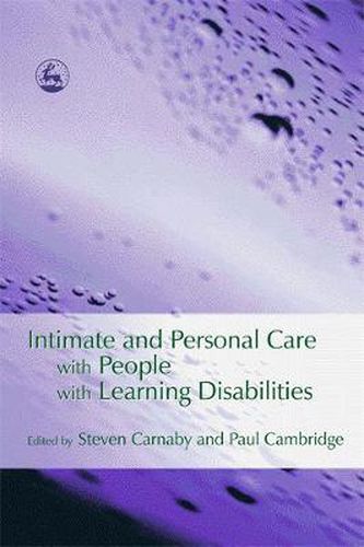 Cover image for Intimate and Personal Care with People with Learning Disabilities