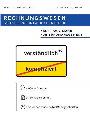 Cover image for Rechnungswesen schnell & einfach verstehen: Kauffrau / Kaufmann fur Buromanagement