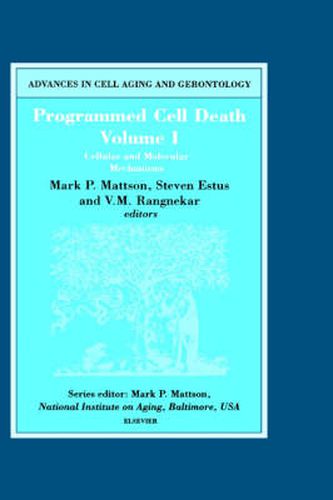 Cover image for Programmed Cell Death, Volume I: Cellular and Molecular Mechanisms