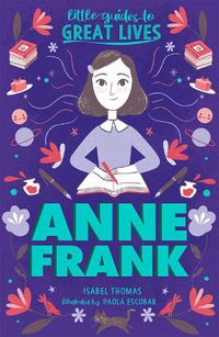 Cover image for Little Guides to Great Lives: Anne Frank