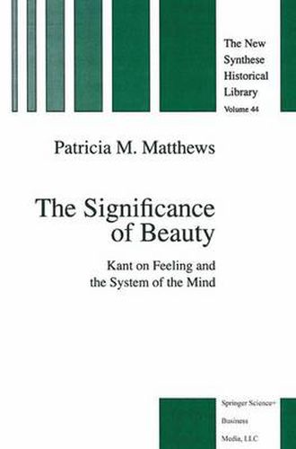 Cover image for The Significance of Beauty: Kant on Feeling and the System of the Mind