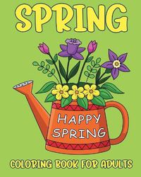 Cover image for Spring Coloring Book for Adults