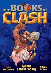 Cover image for The Books of Clash Volume 1: Legendary Legends of Legendarious Achievery