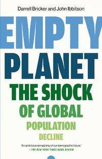 Cover image for Empty Planet: The Shock of Global Population Decline