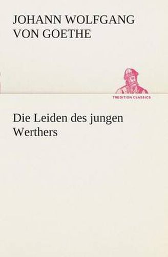 Cover image for Die Leiden des jungen Werthers