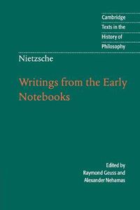 Cover image for Nietzsche: Writings from the Early Notebooks