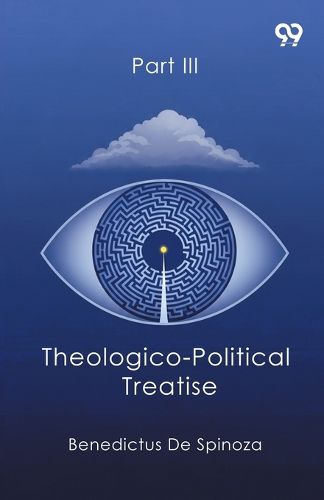 Cover image for Theologico-Political Treatise Part III