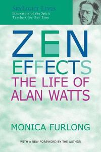 Cover image for ZEN Effects: The Life of Alan Watts