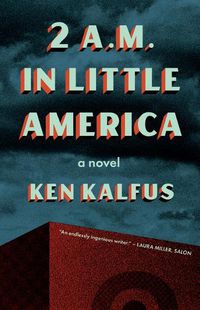 Cover image for 2 A.M. in Little America