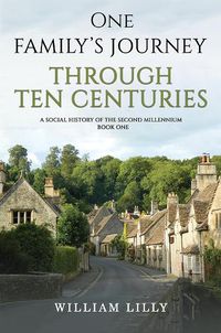 Cover image for One Family's Journey Through Ten Centuries