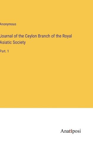 Cover image for Journal of the Ceylon Branch of the Royal Asiatic Society