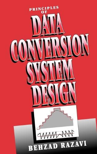 Principles of Data Conversion Design