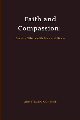 Cover image for Faith and Compassion