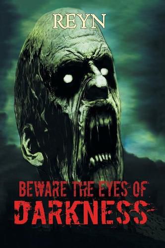Cover image for Beware the Eyes of Darkness