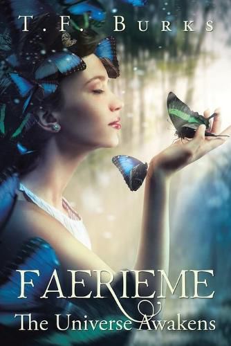 Cover image for Faerieme: The Universe Awakens