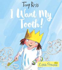 Cover image for I Want My Tooth!