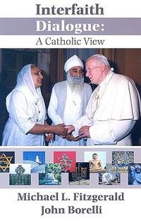Cover image for Interfaith Dialogue: A Catholic View