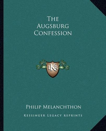 The Augsburg Confession