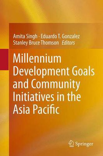 Cover image for Millennium Development Goals and Community Initiatives in the Asia Pacific