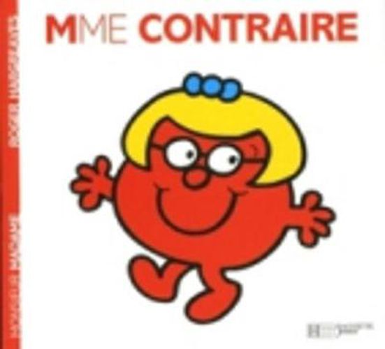 Collection Monsieur Madame (Mr Men & Little Miss): Mme Contraire