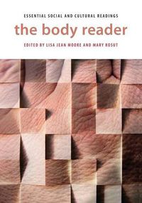 Cover image for The Body Reader: Essential Social and Cultural Readings