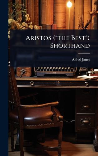 Cover image for Aristos ("the Best") Shorthand