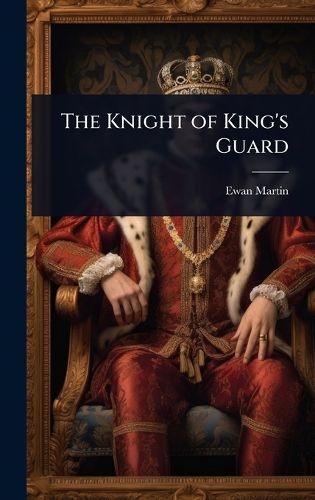 Cover image for The Knight of King's Guard
