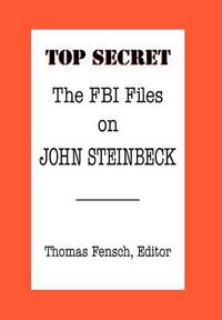 Cover image for The FBI Files on John Steinbeck