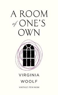 Cover image for A Room of One's Own (Vintage Feminism Short Edition)