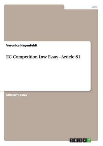 Cover image for EC Competition Law Essay - Article 81
