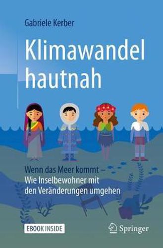 Cover image for Klimawandel hautnah: Wenn das Meer kommt - Wie Inselbewohner mit den Veranderungen umgehen