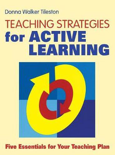 Cover image for Teaching Strategies for Active Learning: Five Essentials for Your Teaching Plan