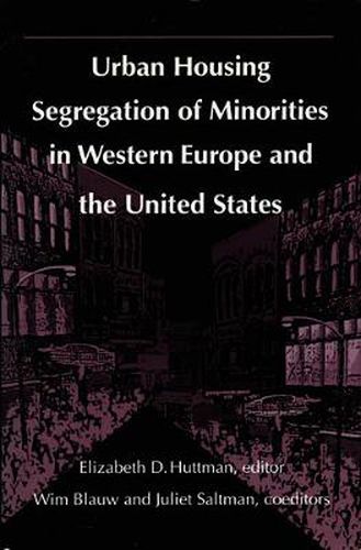 Cover image for Urban Housing Segregation of Minorities in Western Europe and the United States