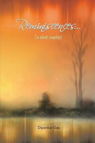 Cover image for Reminiscences . . . in Silent Couplets!