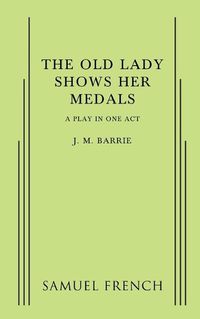 Cover image for The Old Lady Shows Her Medals