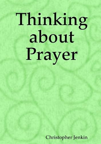 Cover image for Thinking about Prayer