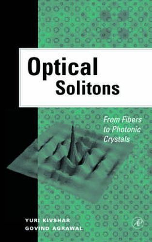 Cover image for Optical Solitons: From Fibers to Photonic Crystals